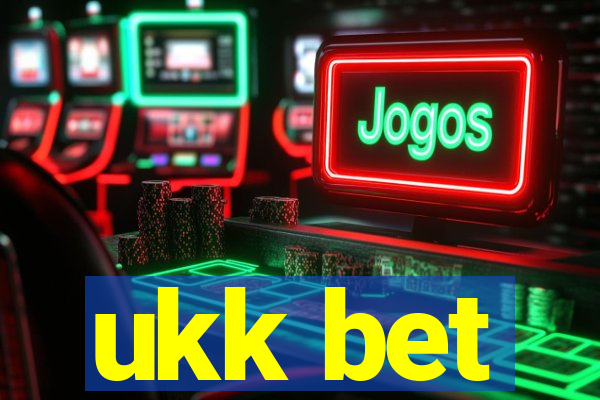 ukk bet